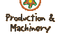 Production & Machinery